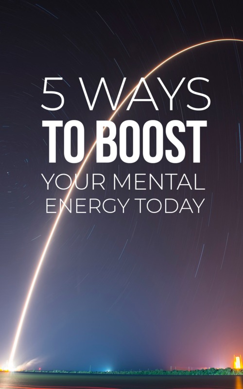Product picture 5 Ways To Boost Your Mental Energy Today
